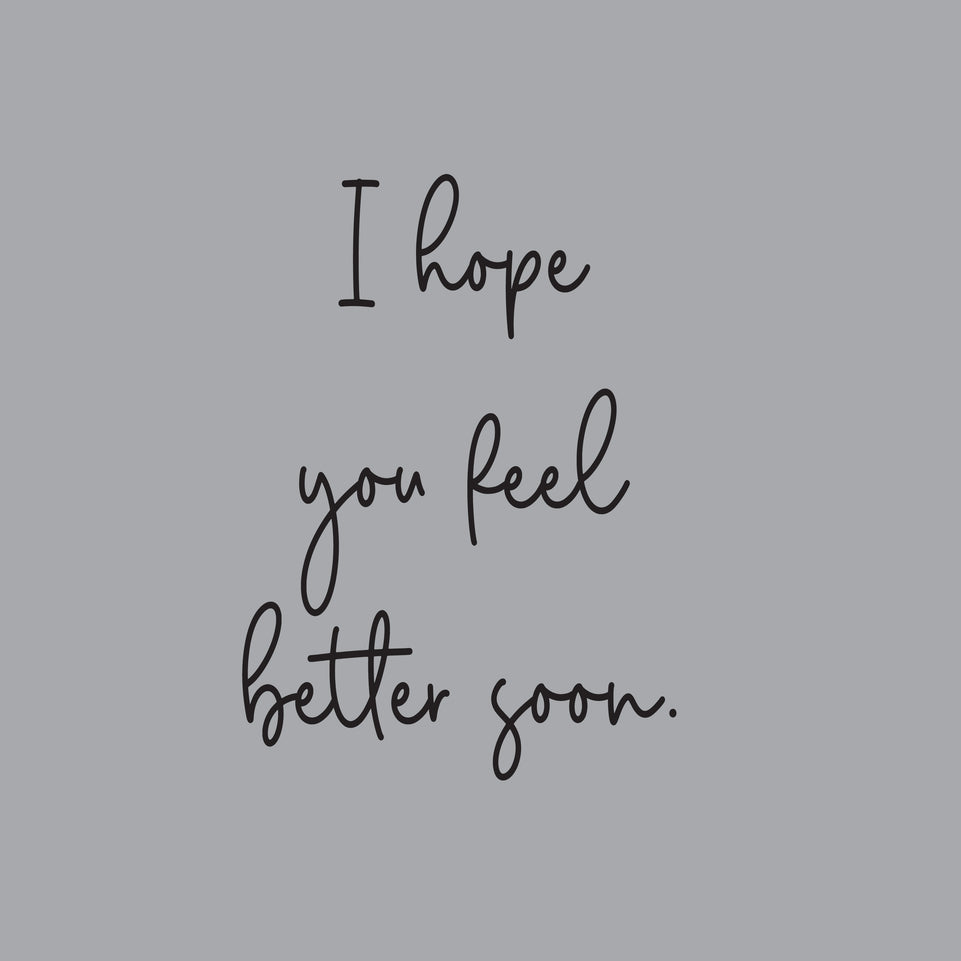 Get well soon hope you feel better soon greeting card