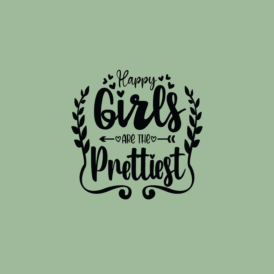 Happy girls are the prettiest greeting card