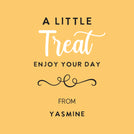 A little treat enjoy your day personalized with name greeting card