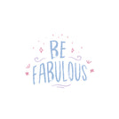 Be fabulous greeting card