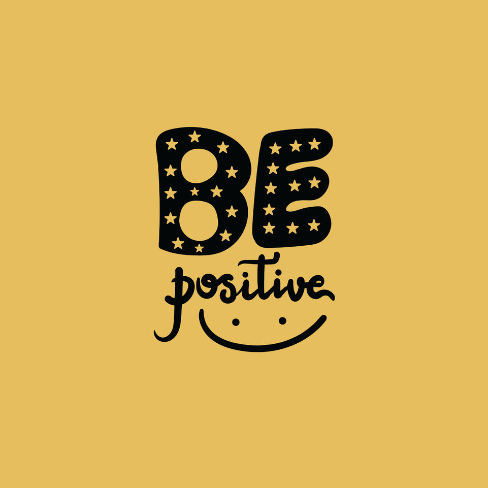 Be positive greeting card