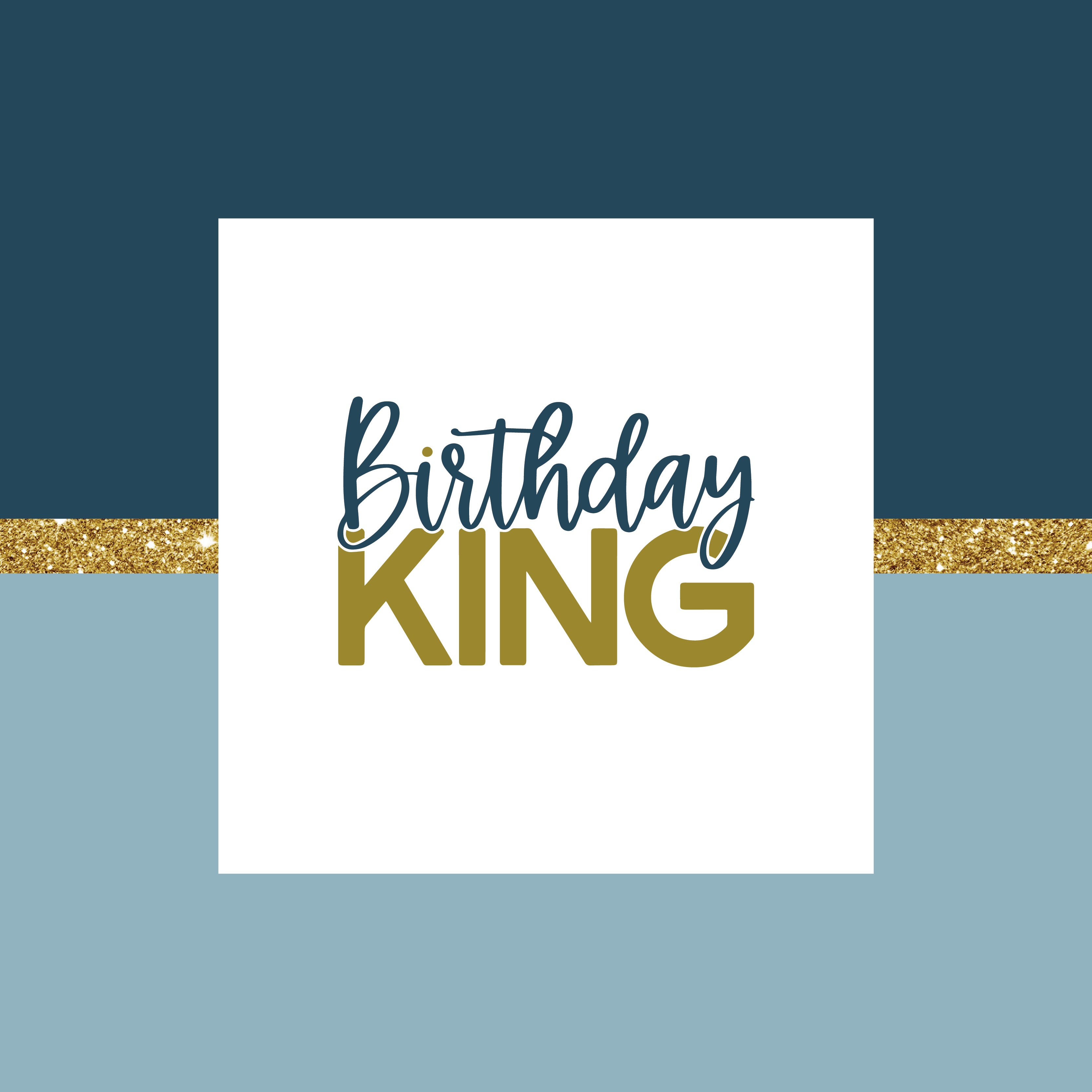 Birthday king greeting card