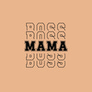 Boss mama text greeting card