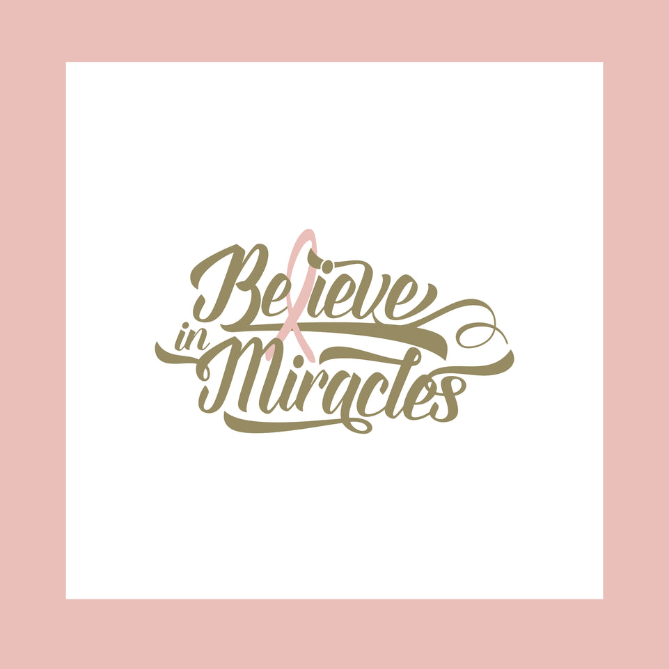 Breast cancer awareness believe in miracles greeting card