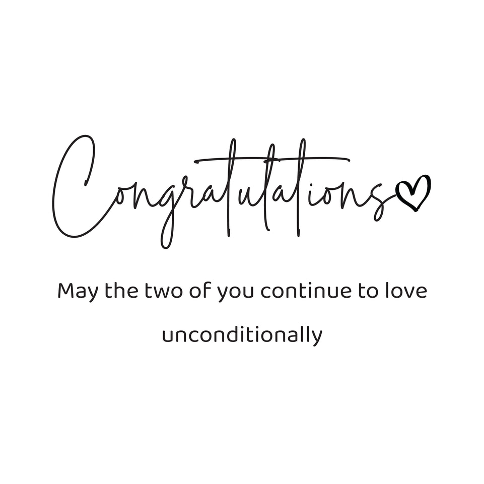 Congratulations may the two of you continue to love unconditionally greeting card