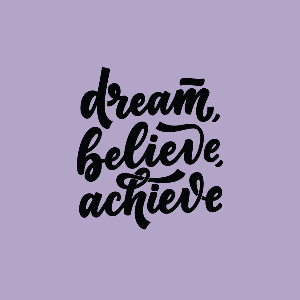 Dream believe achieve greeting card