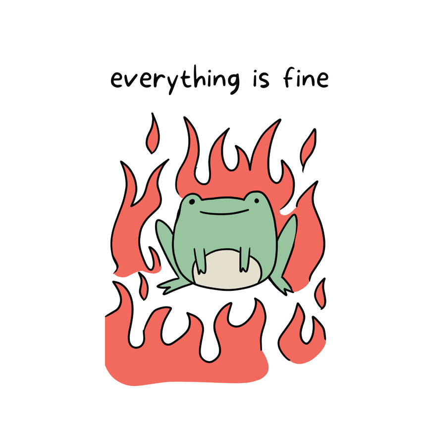 Everything is fine frog fire greeting card