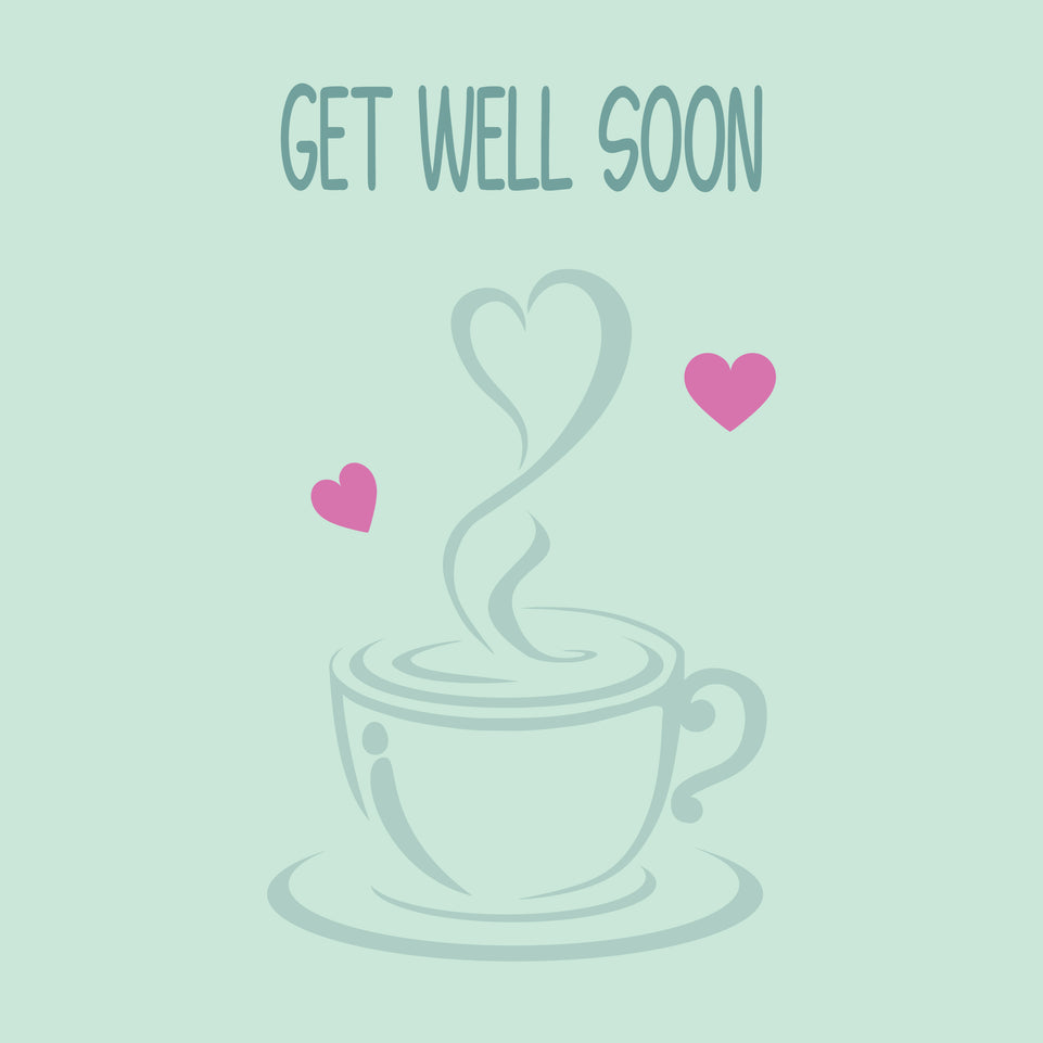 Get well soon coffee cup greeting card