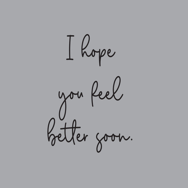 Get well soon hope you feel better soon greeting card