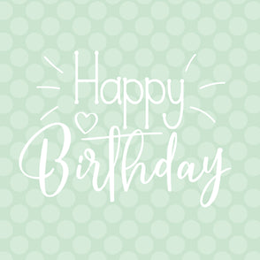 Happy birthday soft polka dots greeti...