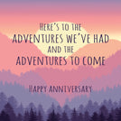 Here's to the adventures we've had greeting card