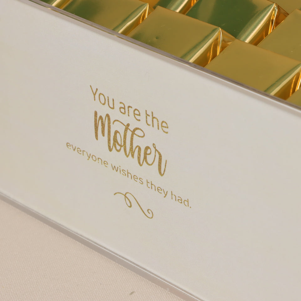 "You are the mother everyone wishes they had" chocolate acrylic tray