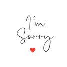 I'm sorry heart greeting card