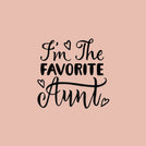 I'm the favorite aunt greeting card