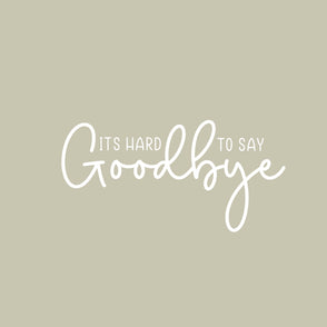 It's hard to say goodby simple greeti...