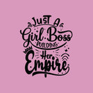 Just a girl boss building her empire greeting card