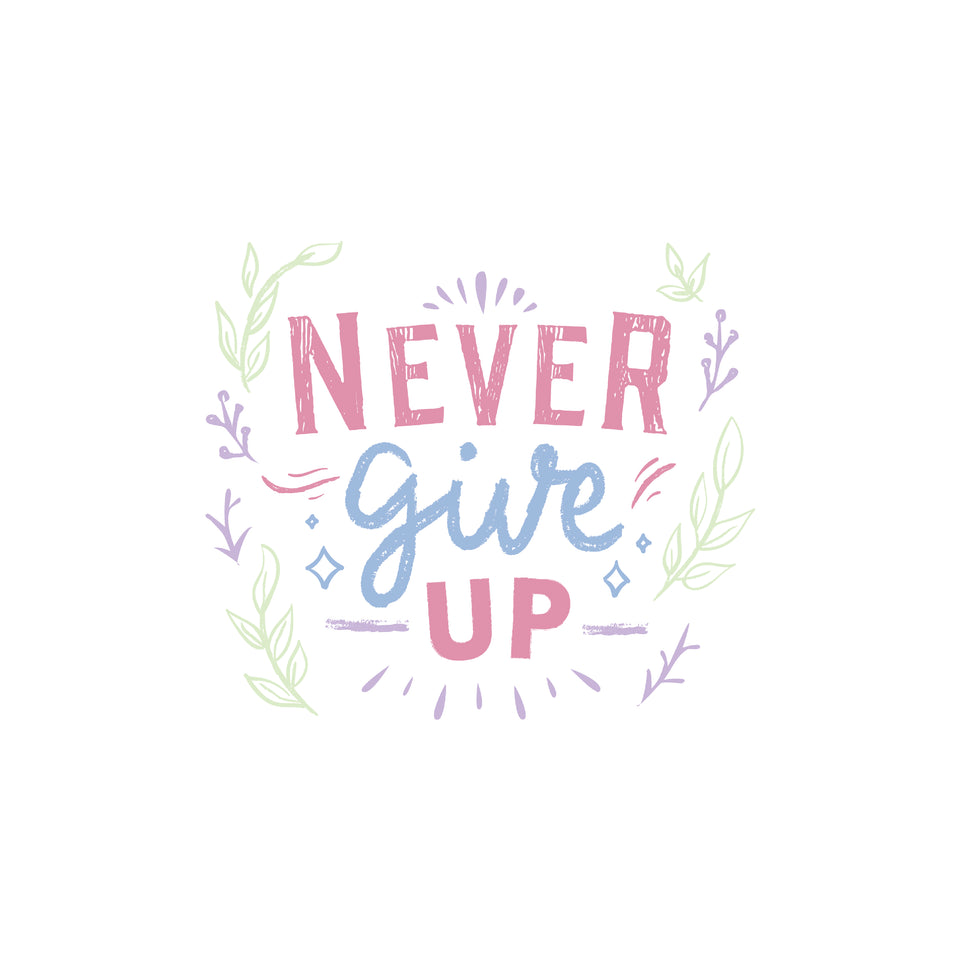 Never give up greeting card