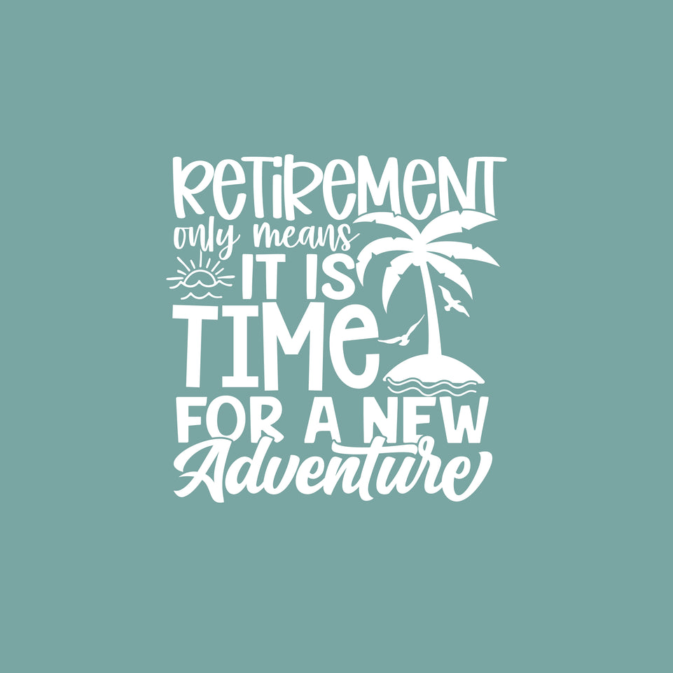 Retirement new adventure greeting card