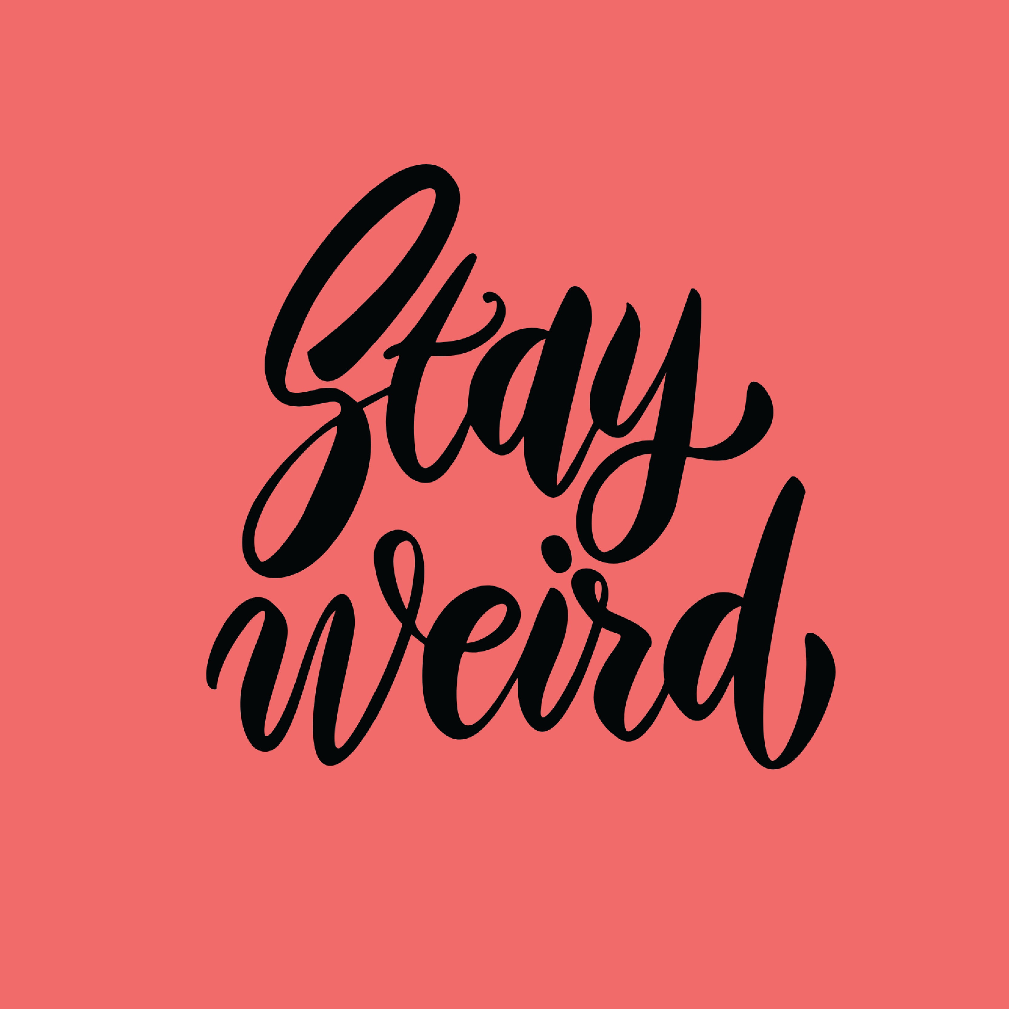Stay weird greeting card