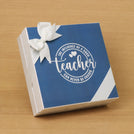 Teacher Appreciation blue designed chocolate one-layer hard box