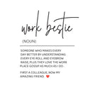 Work bestie definition greeting card