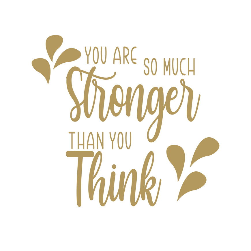 You are so much stronger than you think greeting card