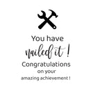 You have nailed it congratulations on your amazing achievement greeting card