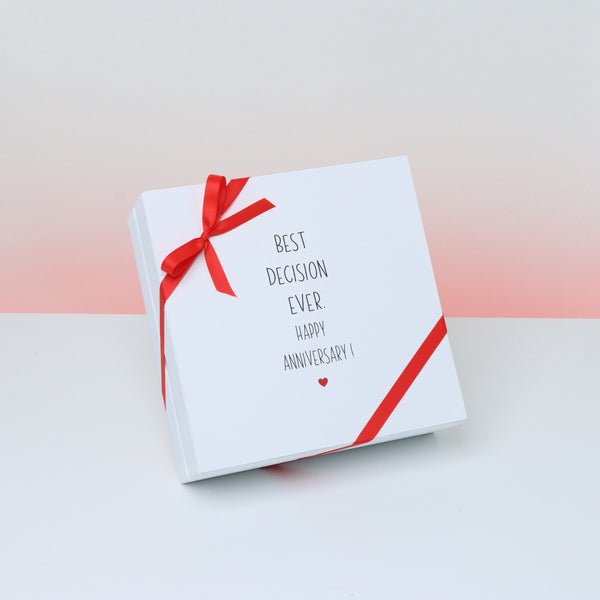 Best decision ever happy anniversary designed chocolate hard box
