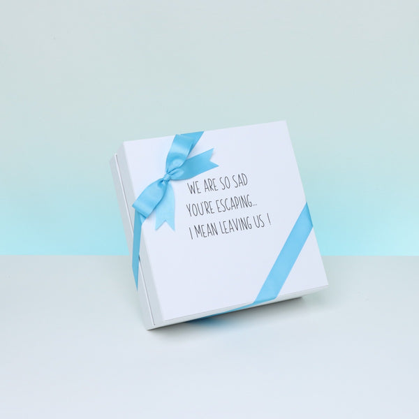 We're so sad you're escaping designed 2-layer premium chocolate hard box